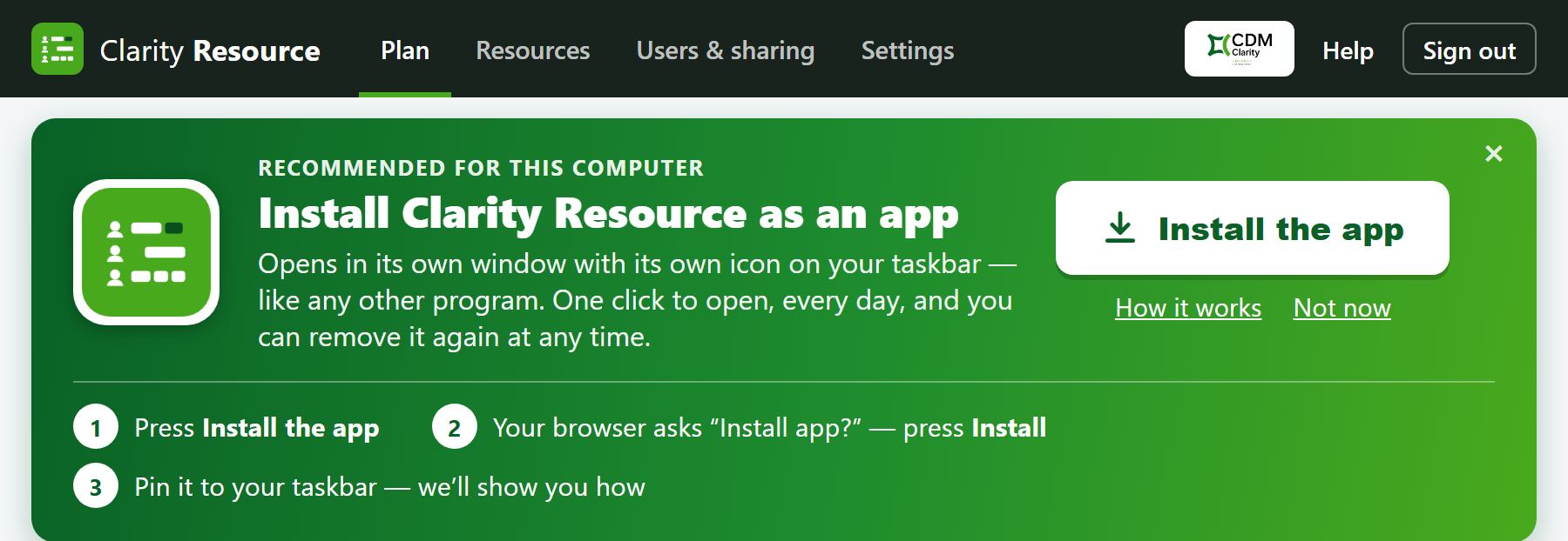 The green banner under the bar: press Install the app, then Install in the box your browser shows. Not now hides it for 30 days.